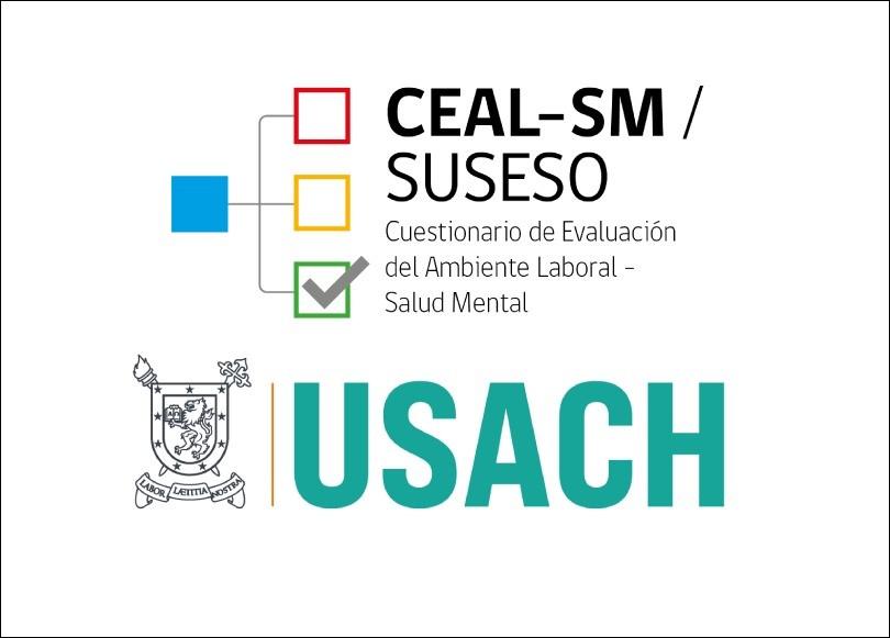 Logo del Cuestionario de Evaluación de Ambientes Laborales y Salud Mental de la Superintendencia de Seguridad Social. Tienes tres cuadros de colores a la izquierda: arriba uno con bordes rojos, al centro uno con bordes amarillos y abajo uno con bordes verdes y con un ticket del mismo color. A la derecha está la abreviación CEAL-SM / SUSESO. Abajo de todo está el logo USACH.